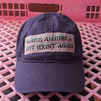Image 3 of make america not exist again hat
