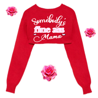Image 1 of Somebody’s Fine Ass Mama Cropped Sweatshirt ❤️