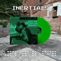 Inertials - “Listen Between States”