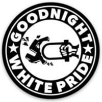 GOODNIGHT WHITE PRIDE