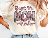 Best Mom Ever flower Sweatshirt/Tee