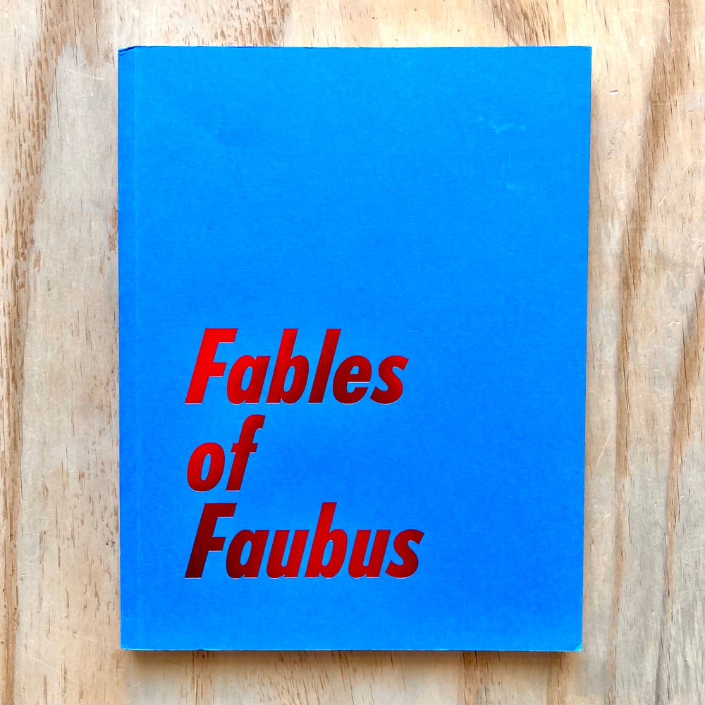 Paul Reas - Fables Of Faubus (Signed w/print)
