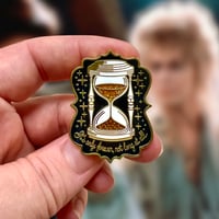 Image 1 of Labyrinth Inspired Hourglass Enamel Pin – “It’s Only Forever, Not Long at All”