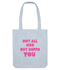 Image 2 of not all men but deffo you - feminist tote bag 
