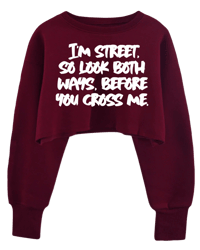 Image 1 of I’m Street Cropped Sweatshirt 