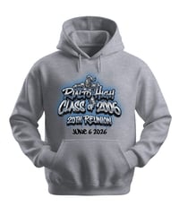Image 1 of PRE-ORDER Rialto High’s 20th reunion hoodie keepsake 