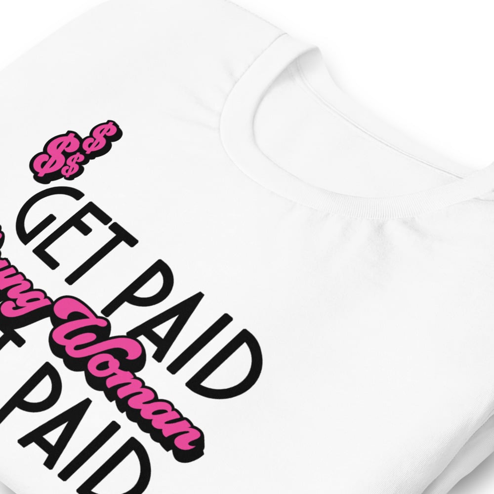 "Get Paid" Casual Tee