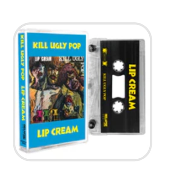 Image of Lip Cream- Kill Ugly Pop 