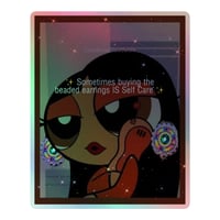 Image 1 of Self Care Holographic sticker