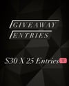25 Ticket Entries