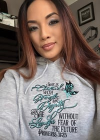 Image 3 of "She Is Clothed with Strength & Dignity...." Proverbs 31:25 Hoodies (w/ butterfly + ribbon)