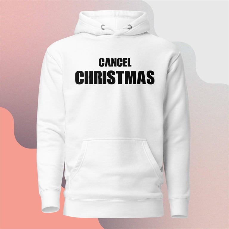 Premium Cancel Christmas Hoodie Image 3