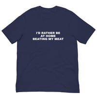 Image 2 of Beating My Meat T-Shirt