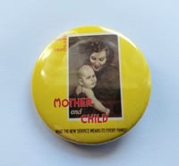 Mother and Child Scheme Booklet Button Badge