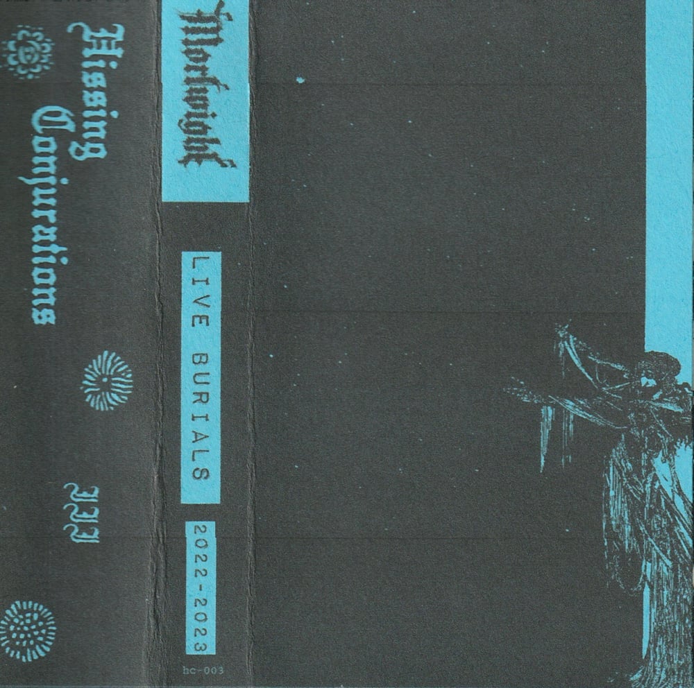 MORTWIGHT ‘Live Burials 2022-2023’ cassette (reissue)
