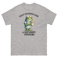 Image 5 of That Sounds Like a Day Shift Problem Nurse Frog Unisex T-Shirt 