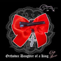 Image 2 of  Orthodox Daughter of a King Bow Clip - multiple colors available 