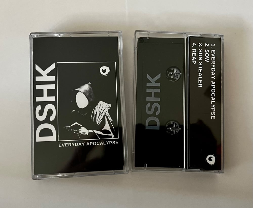 DShK - Everyday Apocalypse cassette 