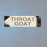 THROAT GOAT TAGS
