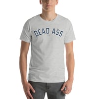 Dead Ass Yanks Short-Sleeve Unisex T-Shirt