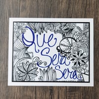 Image 1 of 'que sera sera' - digital print