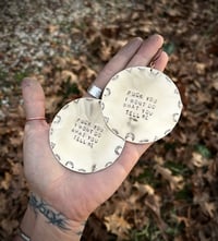 Image 1 of MADE TO ORDER F you I won’t do what you tell me earrings