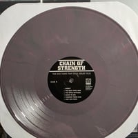 Image 3 of CHAIN OF STRENGTH "The One Thing That Still Holds True" LP - Gray Marble Vinyl