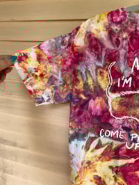 Image 2 of MEDIUM Mom I'm Scared Come Pick Me Up Tie Dye Shirt I6
