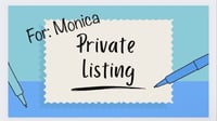 Image 1 of Private. Listing. for. Monica. Only