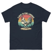 Image 3 of Unisex classic tee, Fluent In Fowl Language Funny  Rooster Chicken Tee