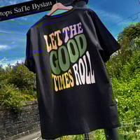 Image 1 of Extreme Culture® - Let The Good Times Roll (Black)
