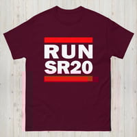 Image 3 of RUN SR20 JDM 180SX S15 S14 Unisex classic tee
