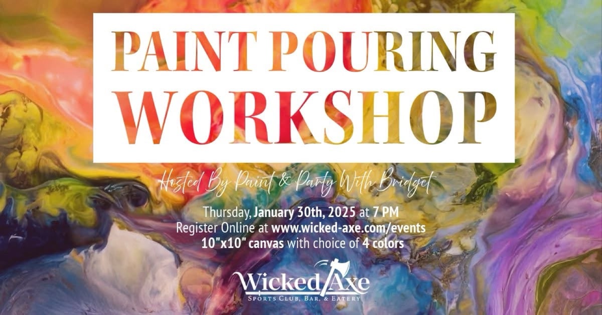 Image of Paint Pouring Workshop 1/30 Wicked Axe Haverhill, MA