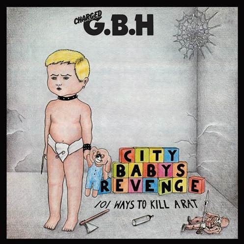 G.B.H. City Baby’s Revenge” LP (Italian Import) Seam Splits