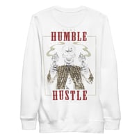 Image 1 of Stay Humble Hustle Hard Premium Sweatshirt