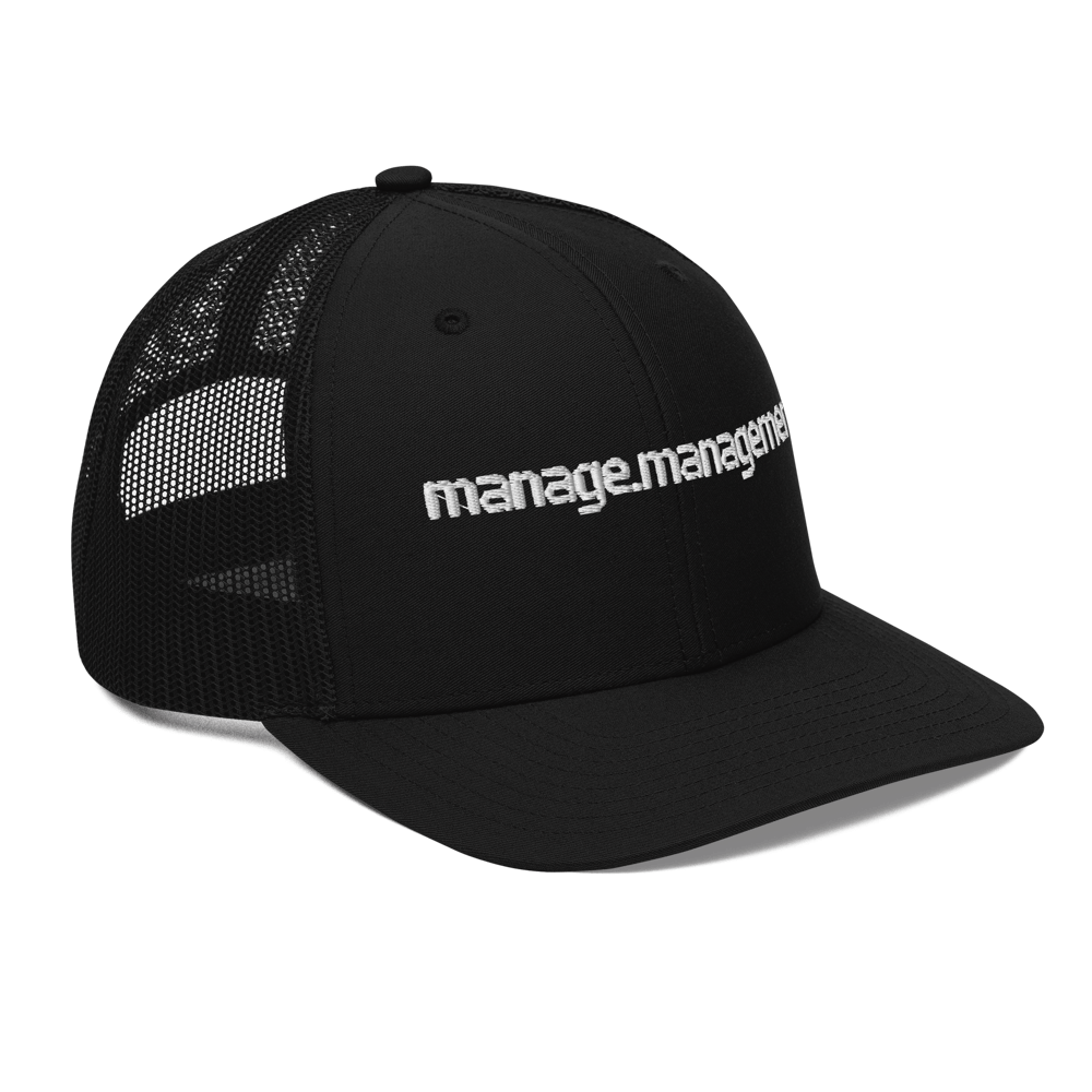 Image of Manage.Management  Cap