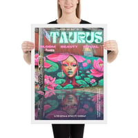 Image 1 of Street Zodiac: Taurus — Bloom Beauty Ritual Framed Poster