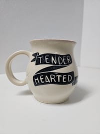 Image 4 of Mug 4 - Tender Hearted