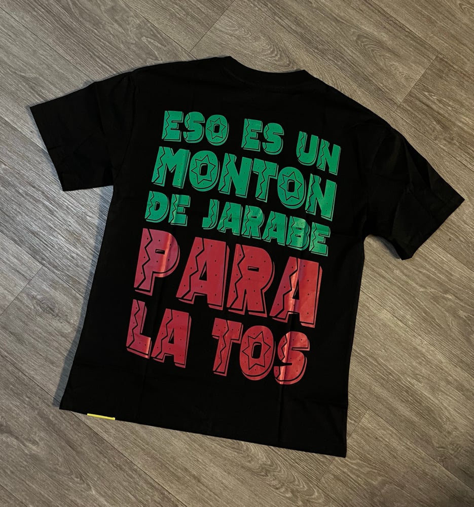 Image of Cough Syrup La Tos Shirt