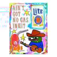 Ain't Got No Gas