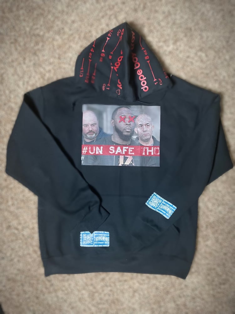 Image of UNSAFE THO HOODIES [2 For $100]