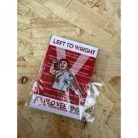 ‘LEFT TO WRIGHT’ BADGE (With Stickers)