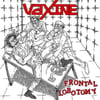 Vaxine - Frontal Lobotomy LP