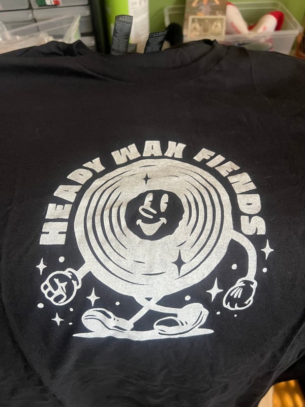 Image of HEADY WAX FIENDS T SHIRT DROP