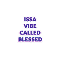 Image 1 of Vibe Called Blessed Kiss-cut vinyl decals