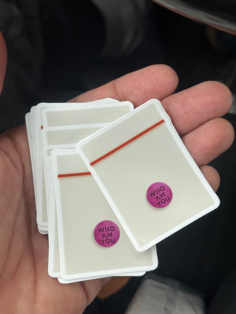 Image of Who am you sticker 