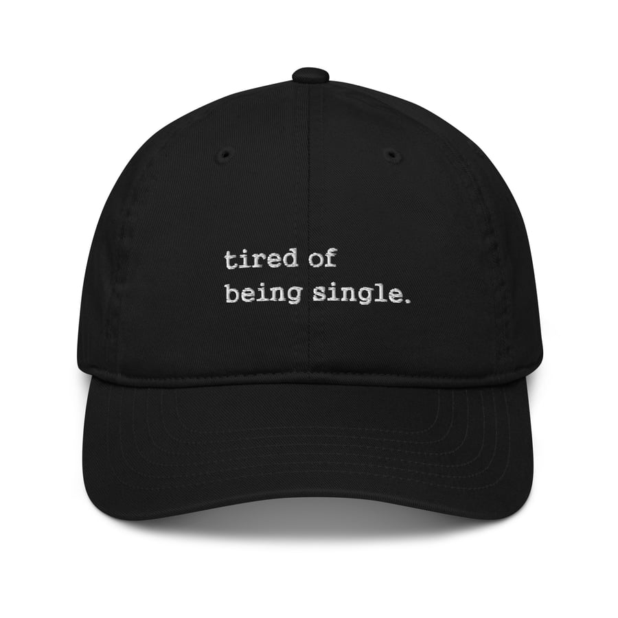 Image of tired of being single dad hat