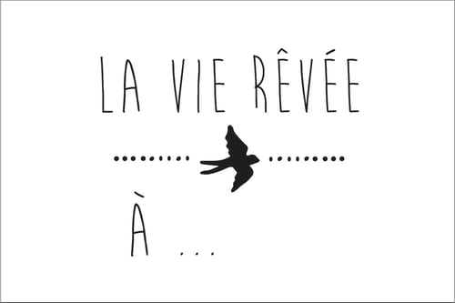 Image of La vie rêvée rectangulaire 