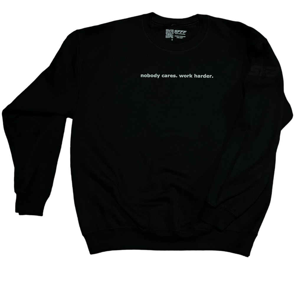 "Nobody Cares" Hoodie/Crewneck