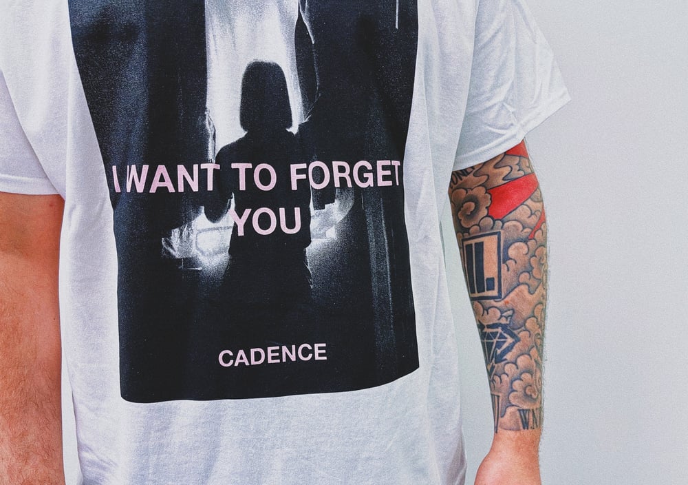 "I WANT TO FORGET YOU"